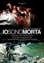 Io sono morta (2012) afişi