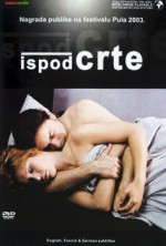 Ispod Crte (2003) afişi