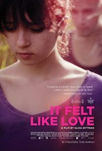 It Felt Like Love (2013) afişi