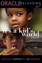It's a Kid's World (2011) afişi