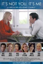 It's Not You, It's Me (2013) afişi It's Not You, It's Me (2013) afişi