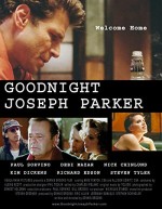 Iyi Geceler, Joseph Parker (2004) afişi