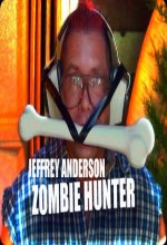 Jeffrey Anderson Zombi Avcısı (2010) afişi
