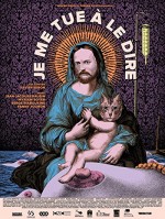 Je me tue à le dire (2015) afişi