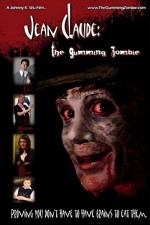 Jean Claude: The Gumming Zombie (2009) afişi