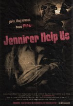 Jennifer Help Us (2014) afişi