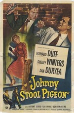 Johnny Stool Pigeon (1949) afişi