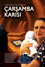 Kabuslar Evi: Çarşamba Karısı (2006) afişi