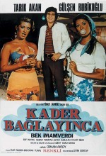 Kader Bağlayınca (1977) afişi