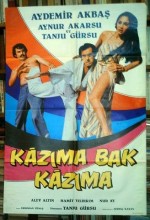 Kazıma Bak Kazıma (1975) afişi