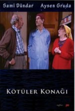 Kötüler Konağı (2007) afişi