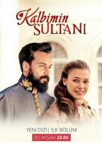 Kalbimin Sultanı (2018) afişi