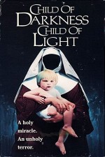 Karanlığın Çocuğu, Aydınlığın Çocuğu (1991) afişi