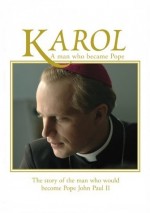 Karol: A Man Who Became Pope (2005) afişi