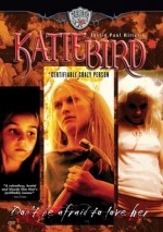 Katiebird: Certifiable Crazy Person (2005) afişi