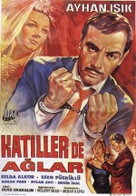 Katiller de Ağlar (1966) afişi