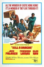 Kill A Dragon (1967) afişi