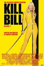 Kill Bill Vol. 1 (2003) afişi