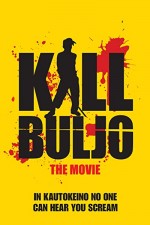 Kill Buljo: The Movie (2007) afişi