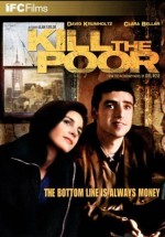 Kill The Poor (2003) afişi