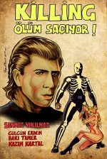 Killing Ölüm Saçıyor (1971) afişi