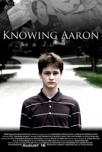Knowing Aaron (2010) afişi
