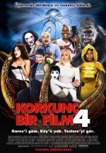 Korkunç Bir Film 4 (2006) afişi Korkunç Bir Film 4 (2006) afişi