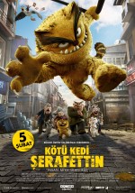 Kötü Kedi Şerafettin (2016) afişi Kötü Kedi Şerafettin (2016) afişi
