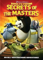 Kung Fu Panda: Secrets of the Masters (2011) afişi