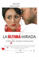La Ultima Mirada (2010) afişi