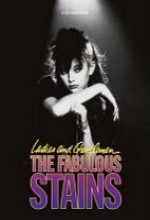 Ladies And Gentlemen, The Fabulous Stains (1982) afişi