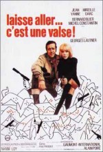 Laisse Aller...c'est Une Valse (1970) afişi