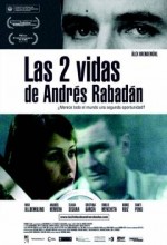 Les Dues Vides D'andrés Rabadán (2009) afişi