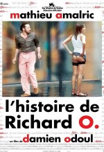 The Story of Richard O (2007) afişi