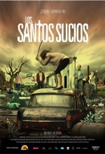 Los Santos Sucios (2009) afişi