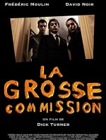 La grosse commission (2012) afişi