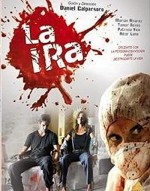 La Ira (2009) afişi