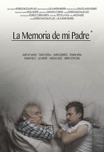 La Memoria de mi Padre (2017) afişi