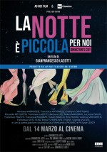 La notte è piccola per noi (2019) afişi