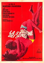 La Stagione Dei Sensi (1969) afişi