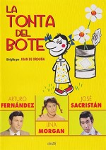La Tonta Del Bote (1970) afişi