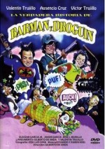 La Verdadera Historia De Barman Y Droguin (1991) afişi