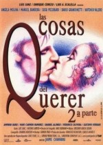 Las Cosas Del Querer: Segunda Parte (1995) afişi