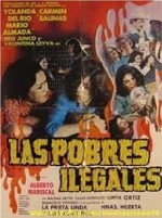 Las Pobres Ilegales (1982) afişi