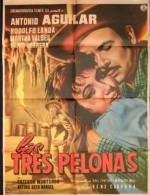 Las Tres Pelonas (1958) afişi