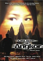 Last Seen At Angkor (2006) afişi