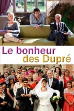 Le bonheur des Dupré (2012) afişi