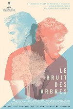 Le bruit des arbres (2015) afişi