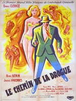 Le Chemin De La Drogue (1952) afişi