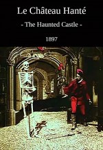 Le Château Hanté (1897) afişi